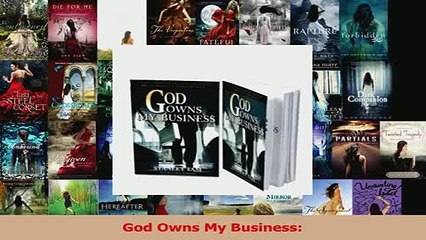 Read  God Owns My Business Ebook Free