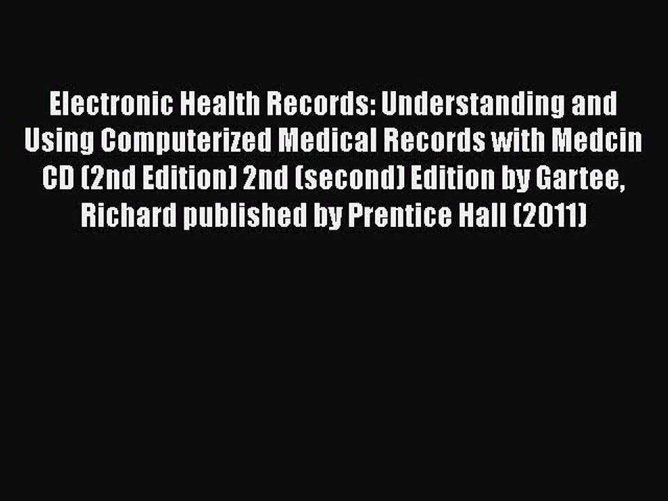PDF Electronic Health Records: Understanding and Using Computerized Medical Records with Medcin