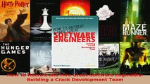 PDF  How to Recruit and Hire Great Software Engineers Building a Crack Development Team Download Full Ebook