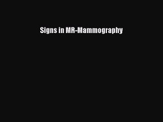 [PDF] Signs in MR-Mammography [Download] Full Ebook