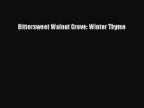 Download Bittersweet Walnut Grove: Winter Thyme Ebook Free