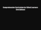 [Download PDF] Comprehensive Curriculum for Gifted Learners (3rd Edition) Read Online