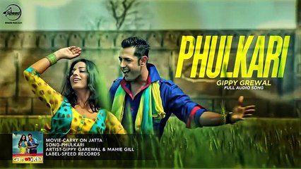 Phulkari  - Gippy Grewal - Latest Punjabi Song 2016
