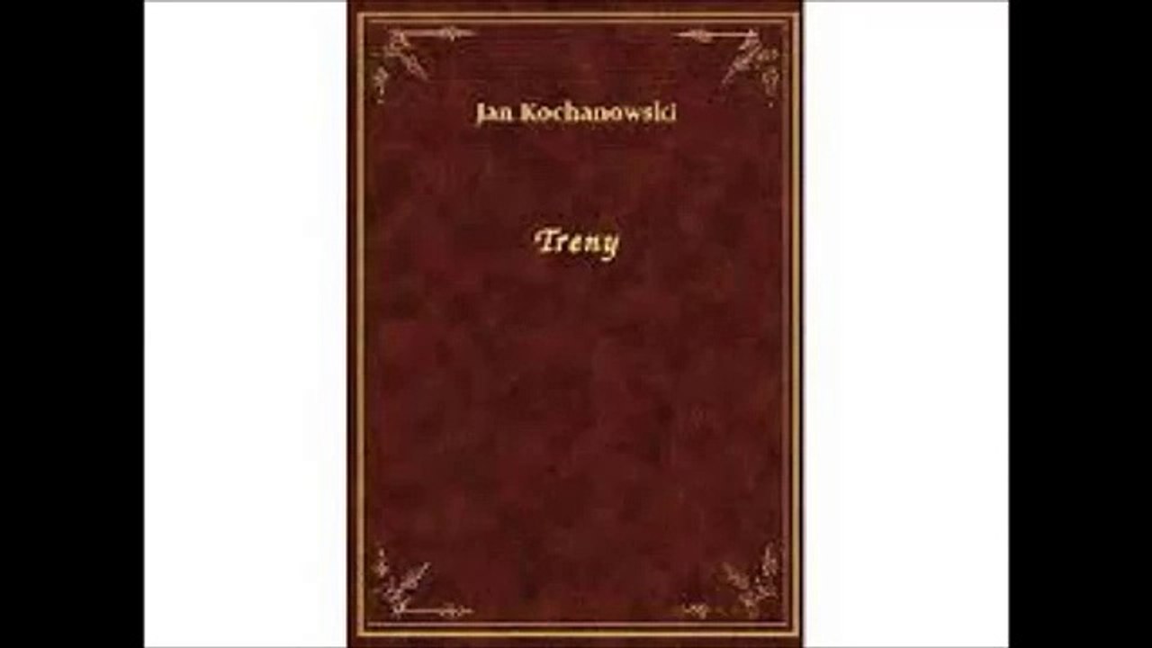 Tren I - Jan Kochanowski ( audiobook pl )