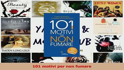 Download  101 motivi per non fumare Ebook Free