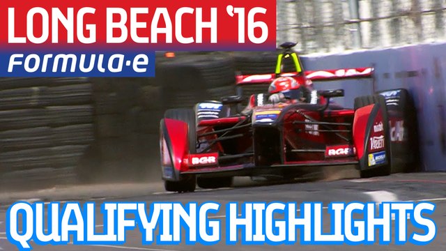Long Beach 2016 Qualifying Highlights - Formula E