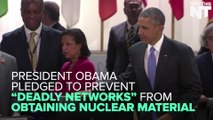 President Obama Pledges To Keep Terrorist Groups From Obtaining Nuclear Weapons