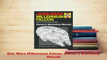 PDF  Star Wars Millennium Falcon Owners Workshop Manual PDF Online