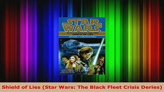 Download  Shield of Lies Star Wars The Black Fleet Crisis Deries Download Online