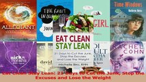 PDF  Eat Clean Stay Lean 21 Days to Cut the Junk Stop the Excuses and Lose the Weight Read Full Ebook