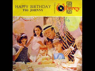 Tío Johnny - Happy Birthday (Lado 1) (1965)