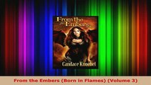 Download  From the Embers Born in Flames Volume 3 Download Online