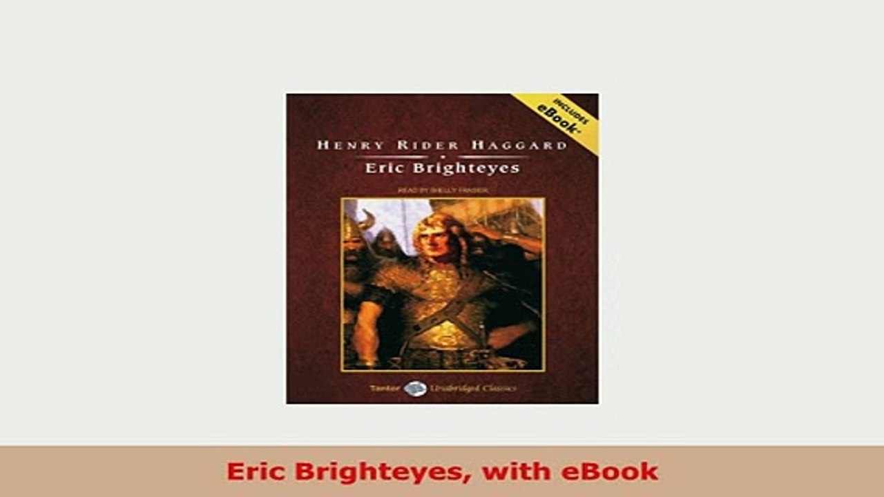 Download  Eric Brighteyes with eBook PDF Book Free