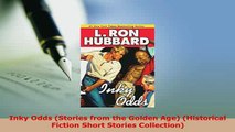 PDF  Inky Odds Stories from the Golden Age Historical Fiction Short Stories Collection Read Online