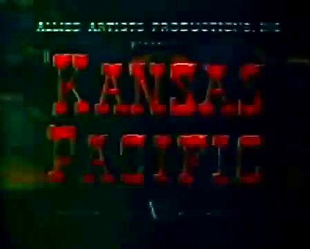 Kansas Pacific - Full Length Western Movies