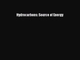 Download Hydrocarbons: Source of Energy PDF Free