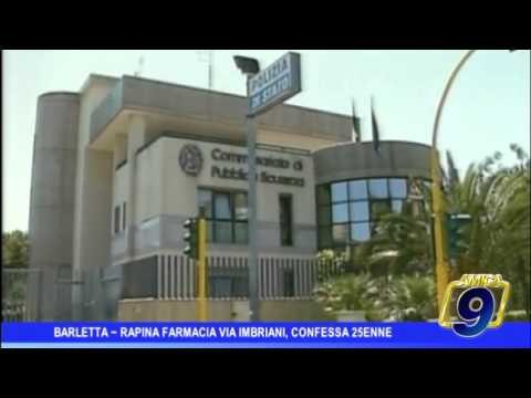 Barletta | Rapina farmacia in via Imbriani, confessa 25enne