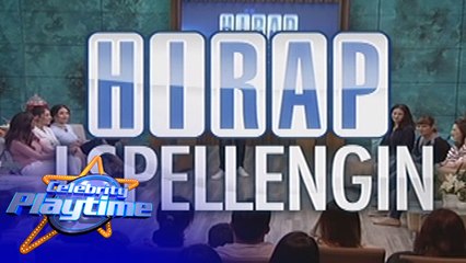 Celebrity Playtime: Hirap I-Spellingin