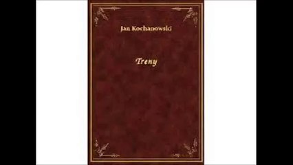 Tren III - Jan Kochanowski ( audiobook pl )