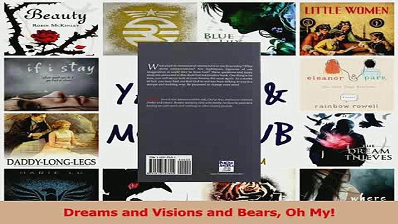 PDF  Dreams and Visions and Bears Oh My Download Full Ebook