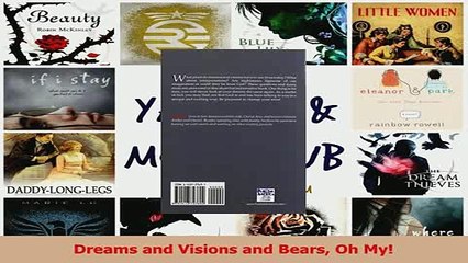 PDF  Dreams and Visions and Bears Oh My Download Full Ebook