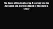 Download The Curve of Binding Energy: A Journey into the Awesome and Alarming World of Theodore