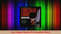 PDF  Gun Digest Book of Concealed Carry PDF Full Ebook