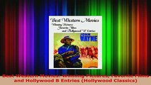 Download  Best Western Movies Winning Pictures Favorite Films and Hollywood B Entries Hollywood PDF Full Ebook
