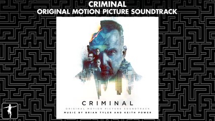 Criminal - Brian Tyler & Keith Power - Official Soundtrack Preview