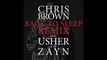 Chris Brown - Back To Sleep REMIX (Audio) ft. Usher, ZAYN
