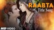 Raabta Official Trailer - Sushant Singh Rajput - Kriti Sanon