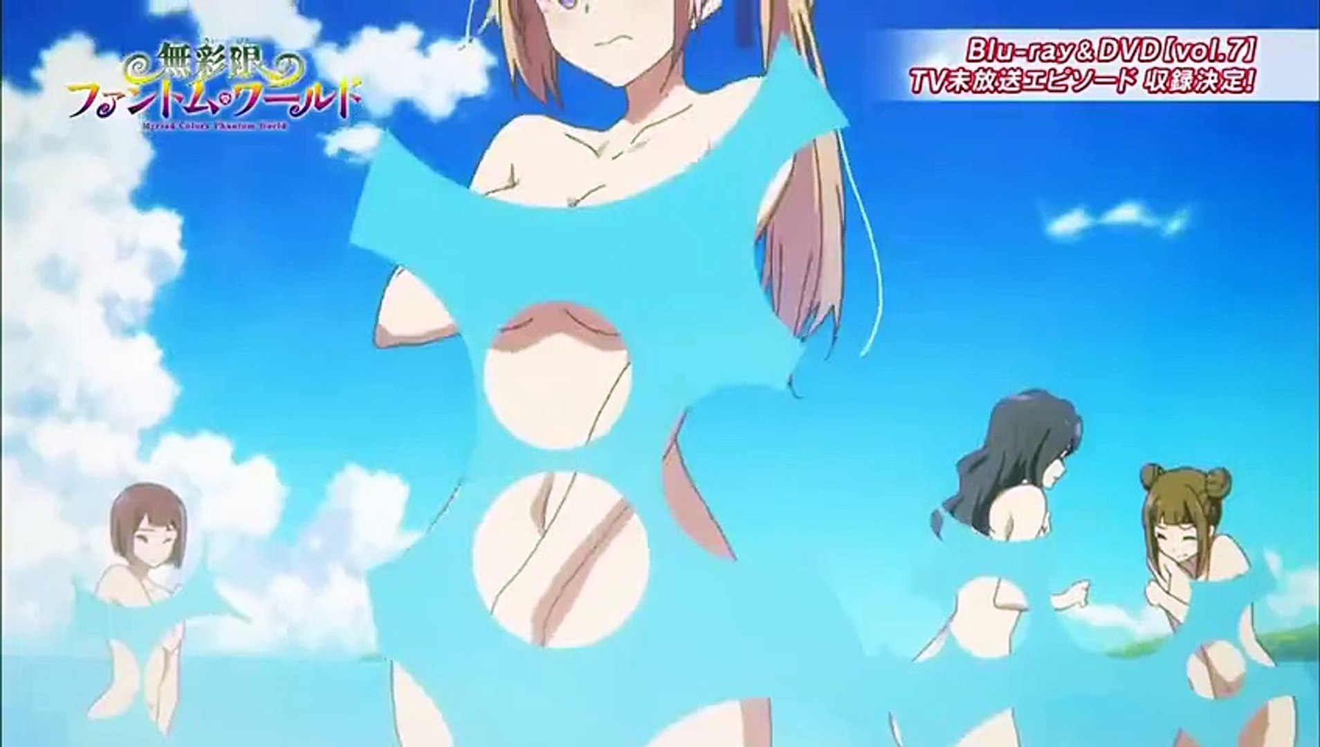 アニメ 無彩限のファントム ワールド Blu Ray Dvd第7巻にtv未放送エピソード収録決定cm Video Dailymotion