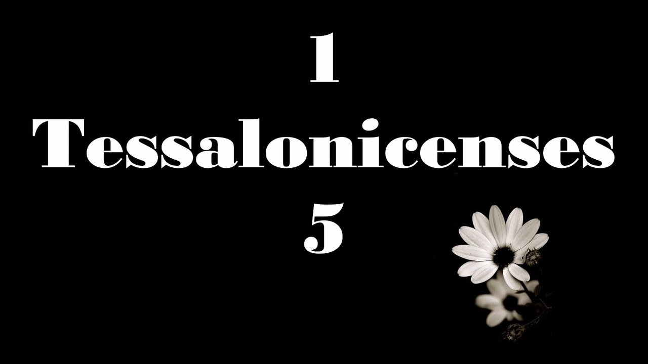1 Tessalonicenses - 05