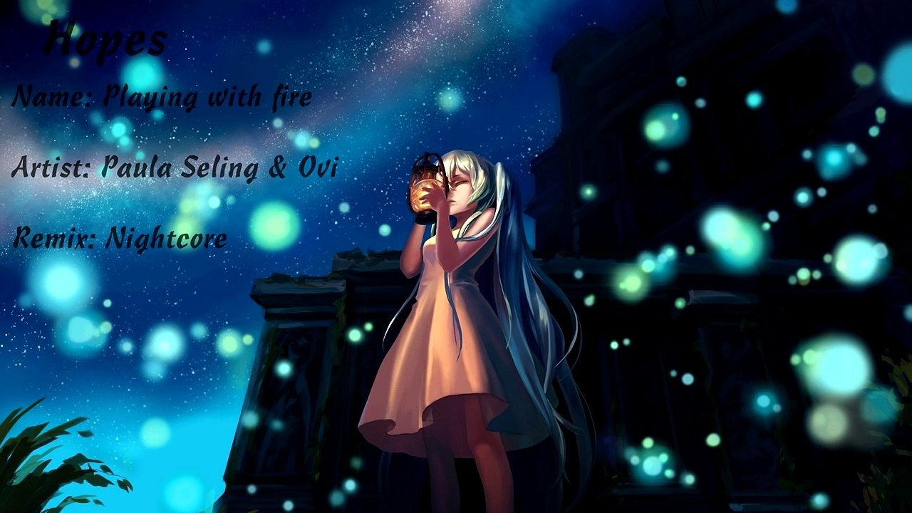 Nightcore - Playing with fire