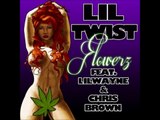 Lil Twist - Flowerz ft. Lil Wayne & Chris Brown
