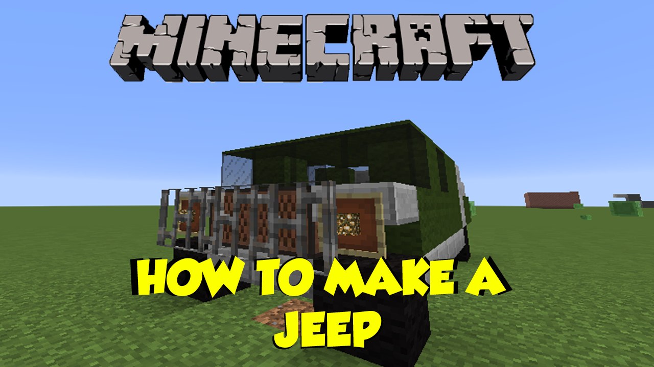 How to Make a Jeep in Minecraft