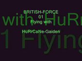 BRITISH-FORCE-01 flying with HuRriCaNe-Gaiden