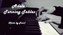 Adele - Turning Tables (Piano Cover by Toni)