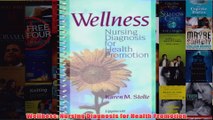 Free   Wellness Nursing Diagnosis for Health Promotion Read Download