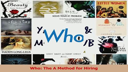 Read  Who The A Method for Hiring Ebook Online