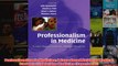 Free   Professionalism in Medicine A CaseBased Guide for Medical Students Cambridge Medicine Read Download