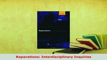 Download  Reparations Interdisciplinary Inquiries PDF Full Ebook