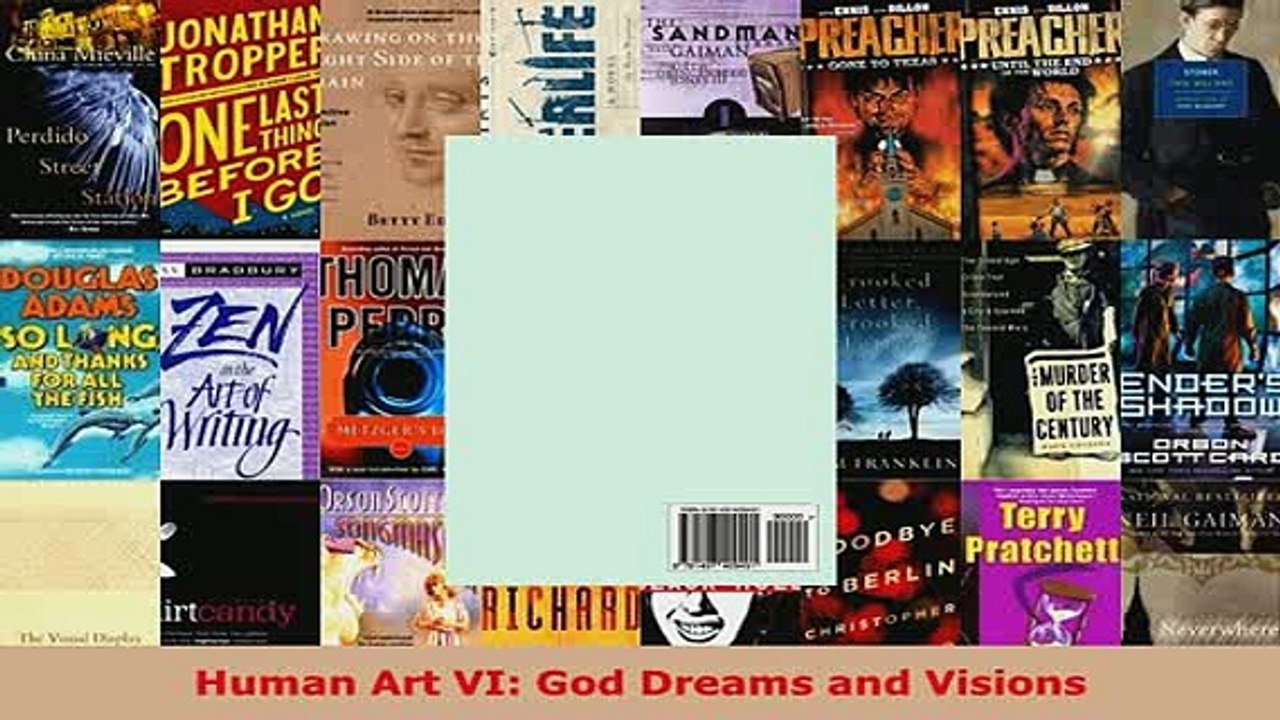 PDF  Human Art VI God Dreams and Visions Download Full Ebook