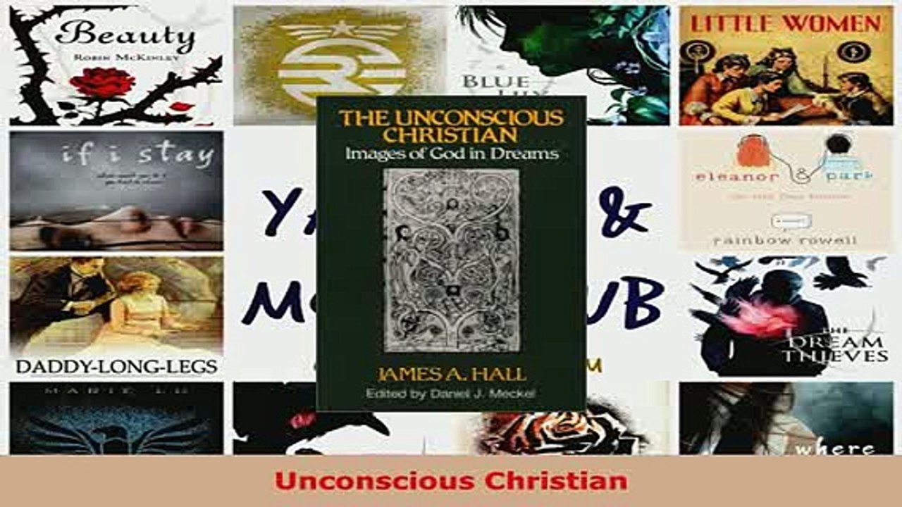 PDF  Unconscious Christian Download Full Ebook