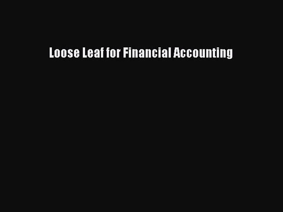 Download Loose Leaf for Financial Accounting PDF Free