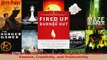 Read  Fired Up or Burned Out How to Reignite Your Teams Passion Creativity and Productivity Ebook Free