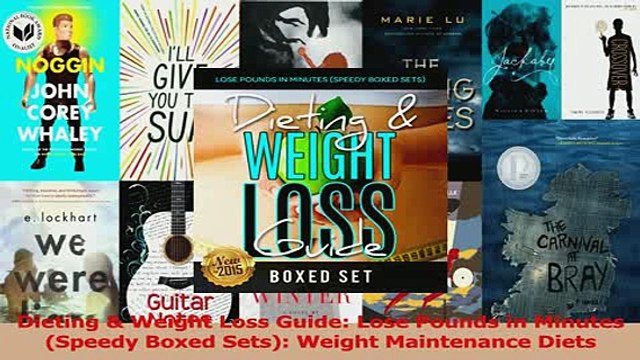 PDF Dieting Weight Loss Guide Lose Pounds in Minutes Speedy Boxed Sets Weight Read Full Ebook