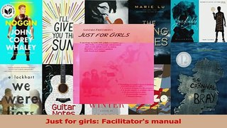 PDF  Just for girls Facilitators manual Read Full Ebook