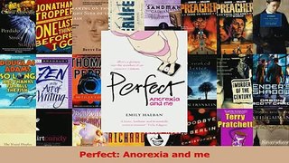 PDF  Perfect Anorexia and me Read Online