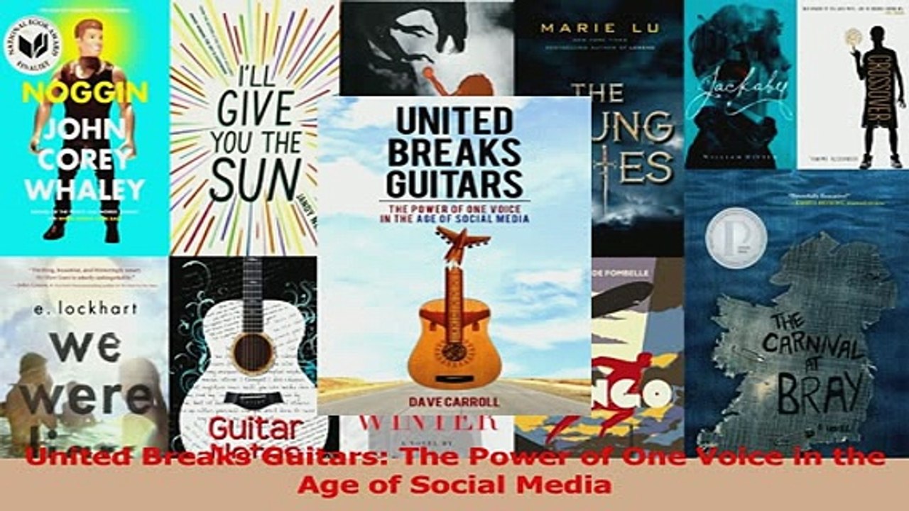 Download  United Breaks Guitars The Power of One Voice in the Age of Social Media Ebook Online
